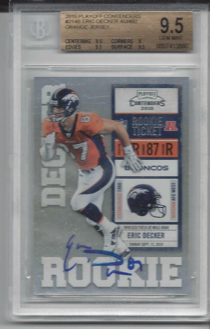 ERIC DECKER 2010 PLAYOFF CONTENDERS ORANGE JERSEY ON CARD AUTO RC BGS 9.5 10 AU
