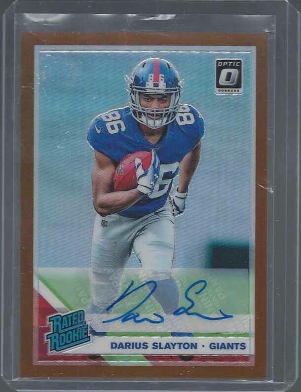 DARIUS SLAYTON 2019 DONRUSS OPTIC BRONZE HOLO ON CARD ROOKIE AUTO RC #188