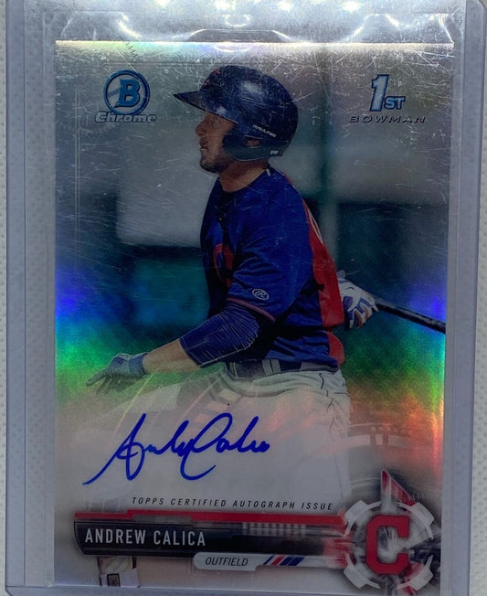 ANDREW CALICA 2017 TOPPS 1ST BOWMAN CHROME PROSPECTS REFRACTOR AUTO #D 355/499