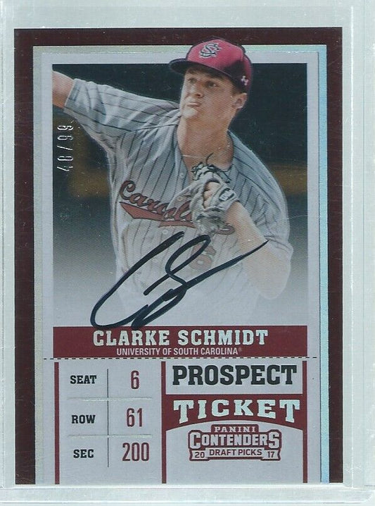 CLARKE SCHMIDT 2017 CONTENDERS DRAFT PROSPECT TICKET ON CARD AUTO #D 48/99