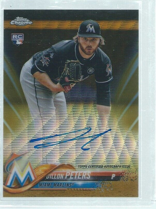DILLON PETERS 2018 TOPPS CHROME ON CARD AUTO GOLD WAVE REFRACTOR RC #D 25/50