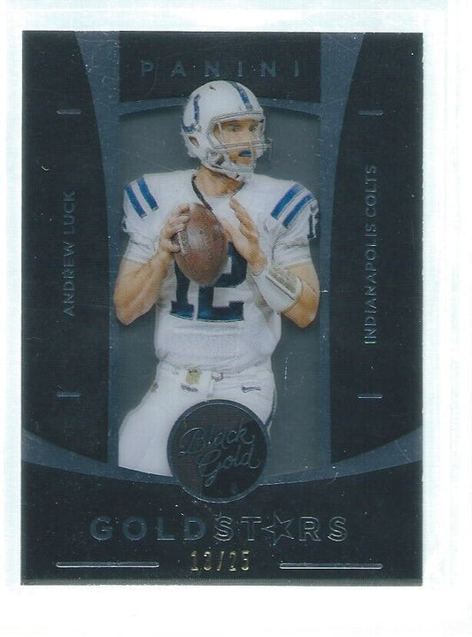 ANDREW LUCK 2015 PANINI BLACK GOLD STARS #D 13/25