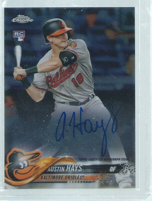 AUSTIN HAYS 2018 TOPPS CHROME ON CARD AUTO ROOKIE RC