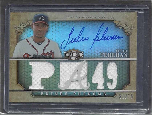 JULIO TEHERAN 2013 TOPPS TRIPLE THREADS FUTURE PHENOMS JERSEY ON CARD AUTO /75