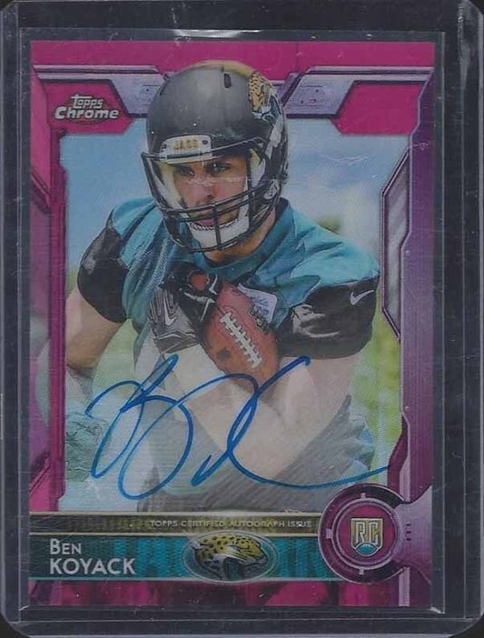 BEN KOYACK 2015 TOPPS CHROME PINK REFRACTOR ON CARD ROOKIE AUTO RC #D 65/75