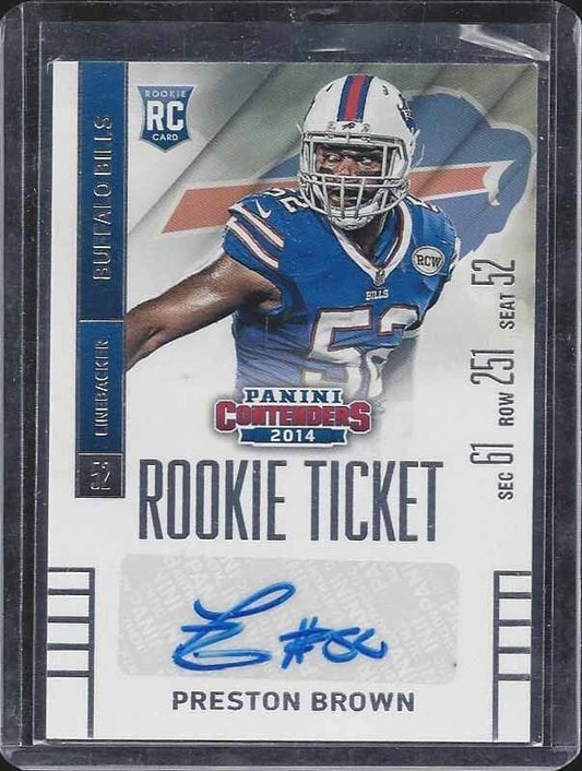 PRESTON BROWN 2014 PANINI CONTENDERS BILLS ROOKIE TICKET TRUE RC AUTO #165