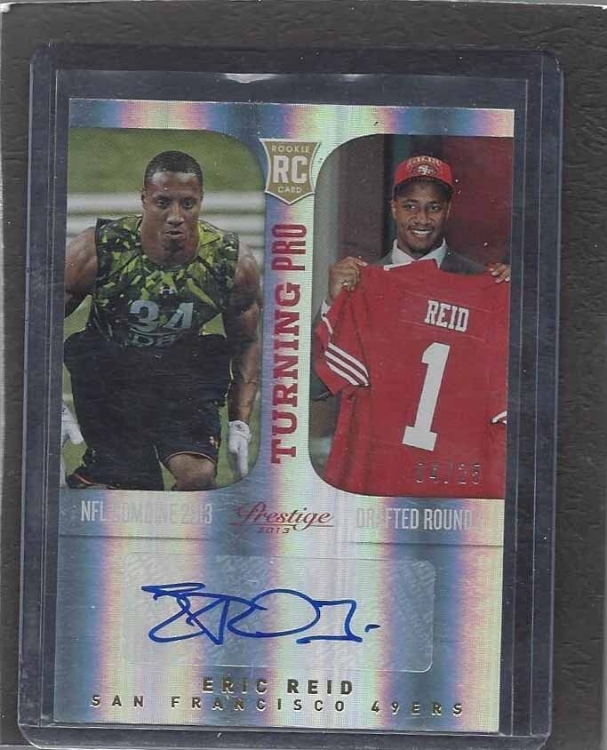 ERIC REID 2013 PRESTIGE TURNING PRO SILVER FOIL 49ERS ROOKIE AUTO RC #D 4/25