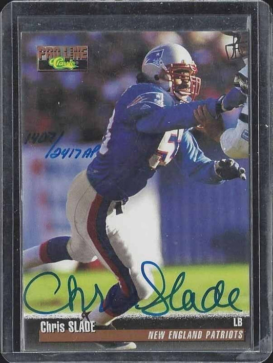 CHRIS SLADE 1995 CLASSIC PRO LINE PATRIOTS ON CARD AUTO #D 1407/2417 AP