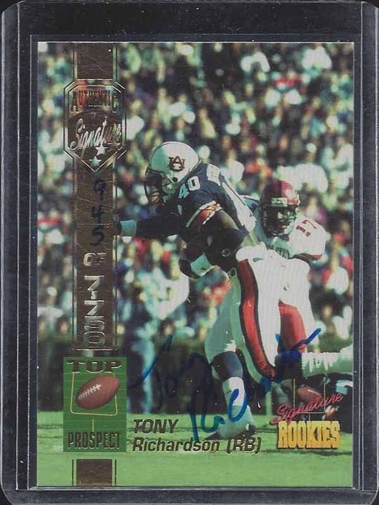 TONY RICHARSDON 1994 SIGNATURE ROOKIES ON CARD AUBURN ROOKIE AUTO RC #D 945/7750