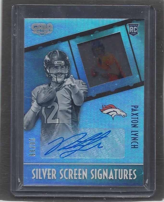 PAXTON LYNCH 2016 PANINI GALA SILVER SCREEN SIGNATURES ROOKIE AUTO RC #D 10/99