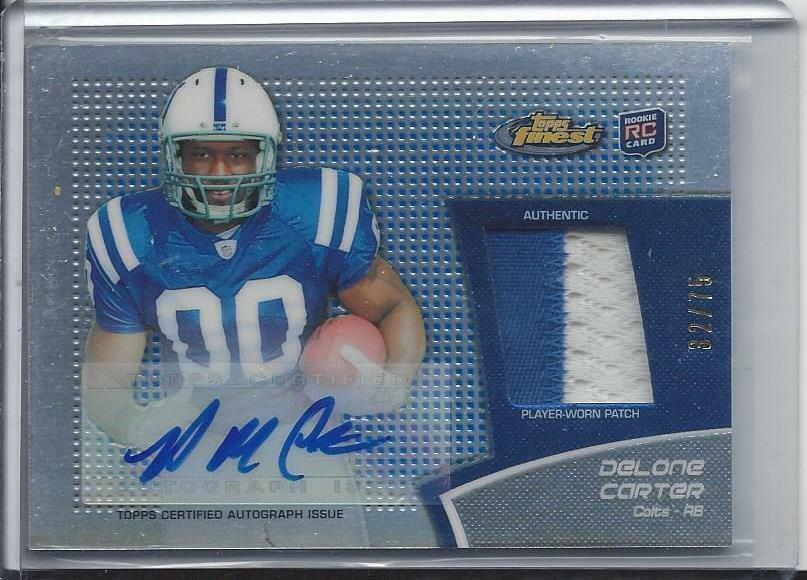1/1 DELONE CARTER 2011 FINEST BLUE REFRACTOR RPA PATCH AUTO RC #D 32/75 JSY #32!