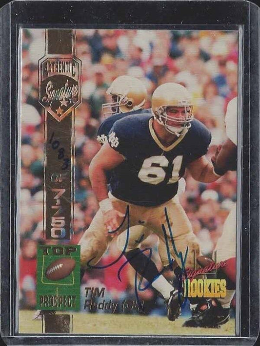 TIM RUDDY 1994 SIGNATURE ROOKIES TOP PROSPECT NOTRE DAME ON CARD AUTO RC /7750