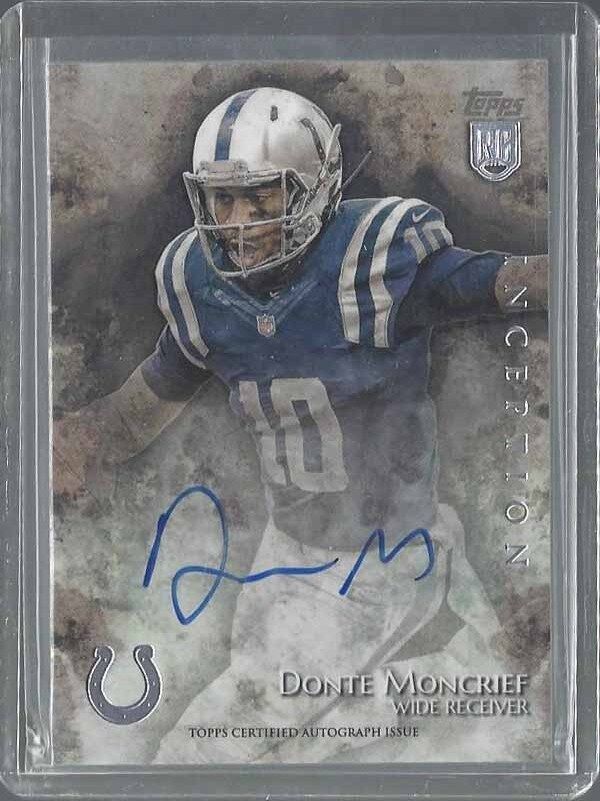 DONTE MONCRIEF 2014 TOPPS INCEPTION COLTS ON CARD ROOKIE AUTO RC #23