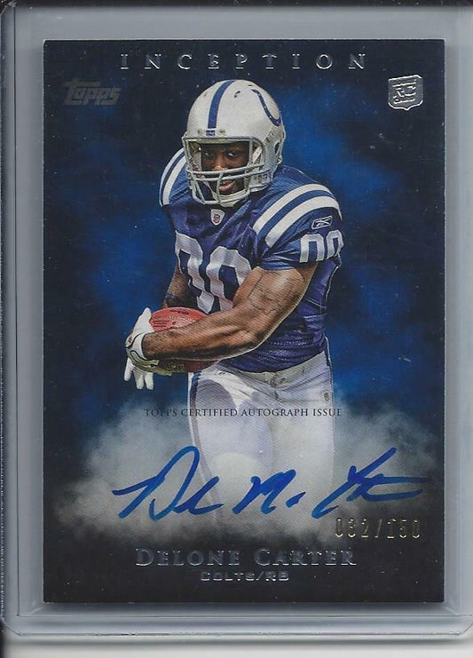 1/1 DELONE CARTER 2011 TOPPS INCEPTION BLUE NO CARD AUTO RC #D 32/150 JSY #32!
