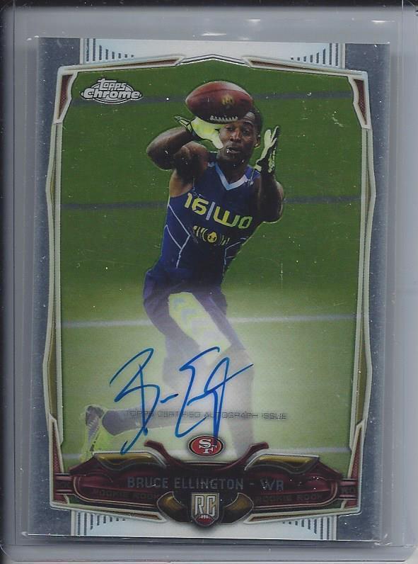 BRUCE ELLINGTON 2014 TOPPS CHROME 49ERS ROOKIE ON CARD AUTO RC #116