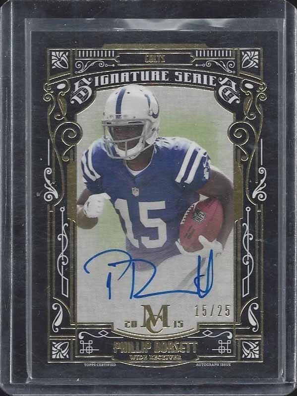1/1 PHILLIP DORSETT 2015 TOPPS MUSEUM GOLD ON CARD AUTO RC #D 15/25 JERSEY #15!!