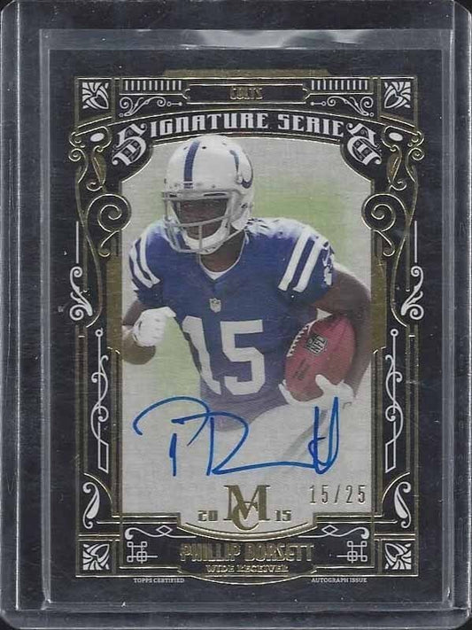 1/1 PHILLIP DORSETT 2015 TOPPS MUSEUM GOLD ON CARD AUTO RC #D 15/25 JERSEY #15!!