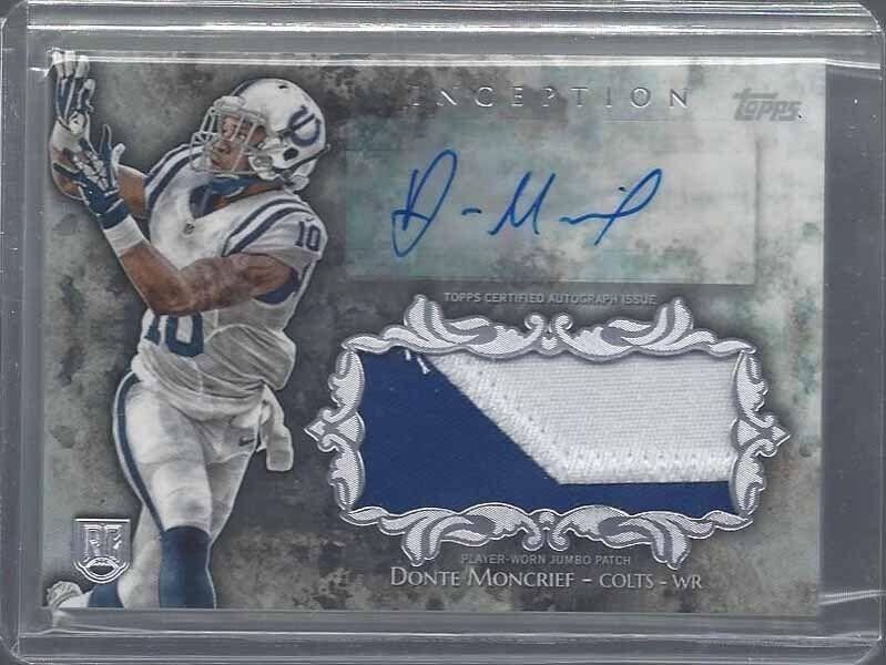 DONTE MONCRIEF 2014 TOPPS INCEPTION RPA COLTS ROOKIE PATCH AUTO RC