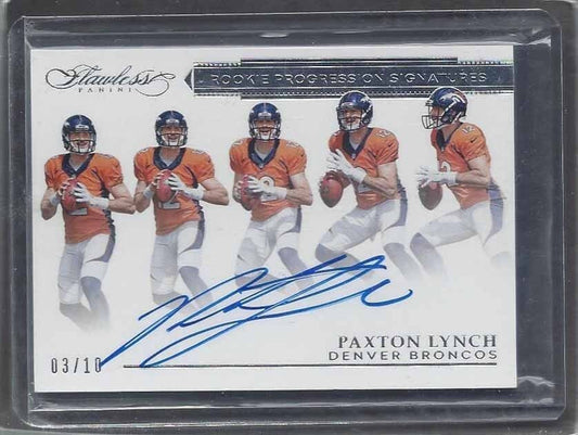 PAXTON LYNCH 2016 FLAWLESS PROGRESSIONS ON CARD ROOKIE AUTO RC #D 3/10