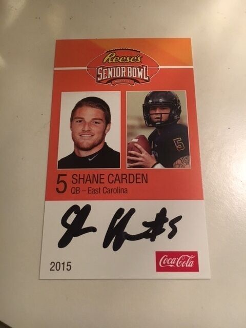 SHANE CARDEN 2015 REESE'S SENIOR BOWL 3X5 EAST CAROLINA AUTOGRAPHED CARD QTY