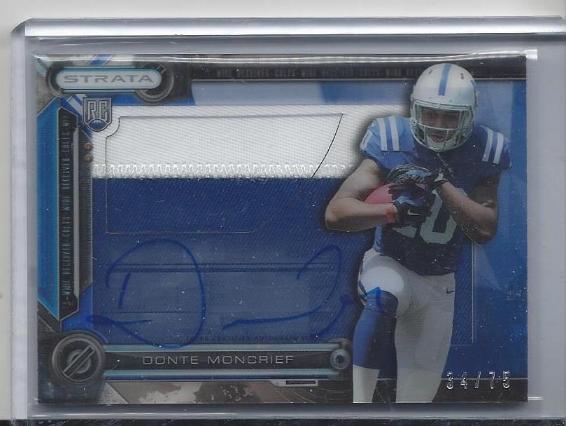 DONTE MONCRIEF 2014 TOPPS STRATA CLEAR CUT BLUE JUMBO PATCH ON CARD AUTO RC /75