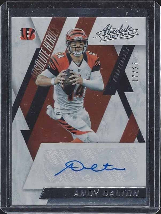 ANDY DALTON 2016 ABSOLUTE HEROES BENGALS AUTO #D 17/25