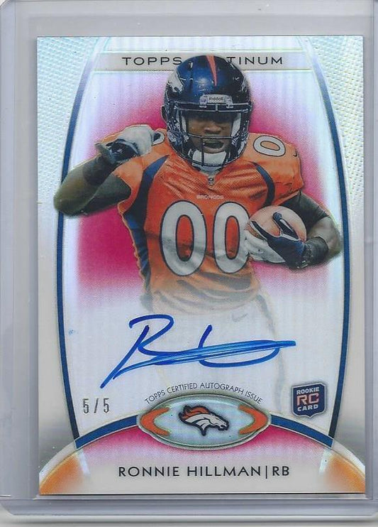RONNIE HILLMAN 2012 TOPPS PLATINUM RED REFRACTOR ON CARD ROOKIE AUTO RC #D 5/5