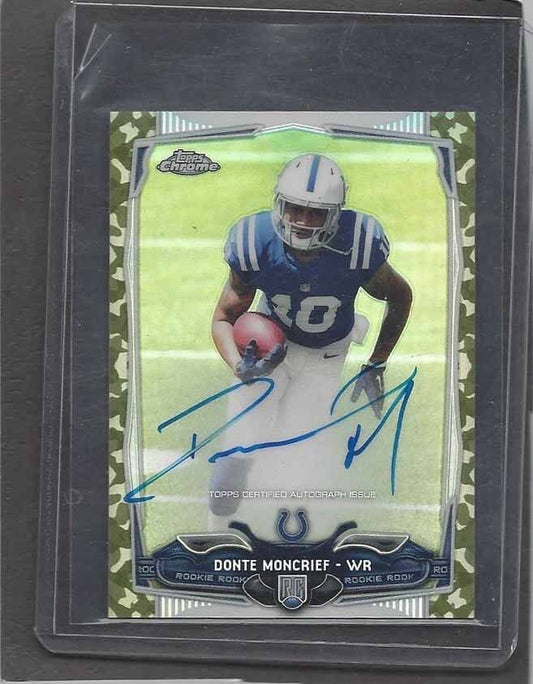 DONTE MONCRIEF 2014 TOPPS CHROME MINI CAMO REFRACTOR ON CARD AUTO RC #D /99