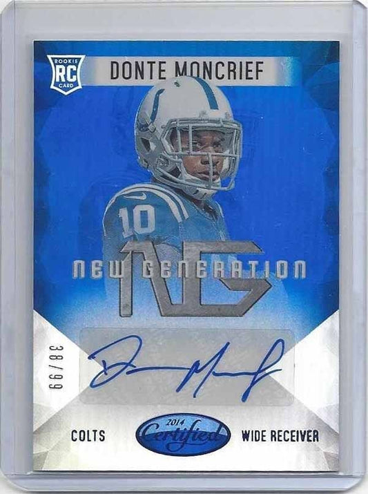 DONTE MONCRIEF 2014 CERTIFIED NEW GENERATION BLUE COLTS ROOKIE AUTO RC #D /99