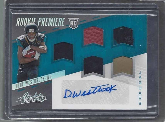 DEDE WESTBROOK 2017 ABSOLUTE RPM 5 PIECE ROOKIE PATCH AUTO RC #D 2/5