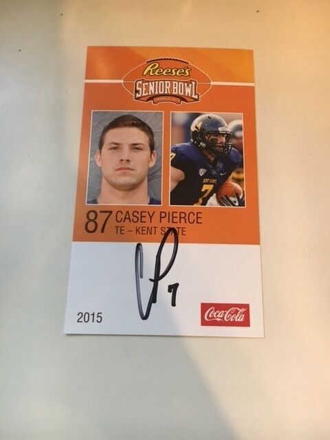 CASEY PIERCE 2015 REESE'S SENIOR BOWL 3X5 KENT STATE AUTOGRAPHED CARD QTY