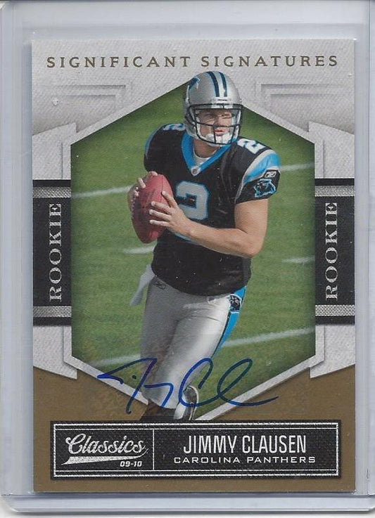 JIMMY CLAUSEN 2010 CLASSICS SIGNIFICANT SIGNATURES ROOKIE AUTO RC #D 39/249
