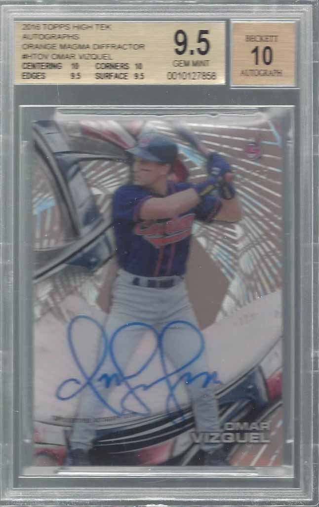 OMAR VIZQUEL 2016 TOPPS HIGH TEK ORANGE MAGMA DIFFRACTOR AUTO /25 BGS 9.5 10 AU