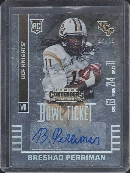 BRESHAD PERRIMAN 2015 CONTENDERS DRAFT PICKS BOWL TICKET ROOKIE AUTO RC #D 97/99