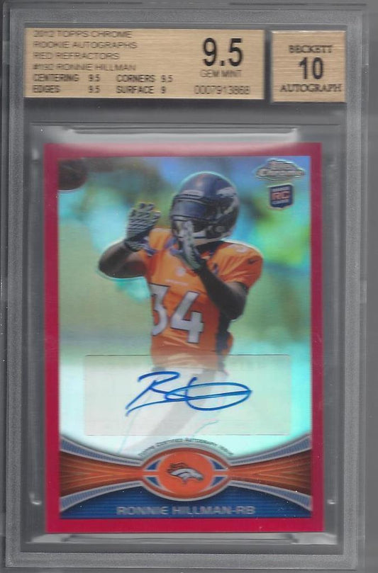 RONNIE HILLMAN 2012 TOPPS CHROME RED REFRACTOR AUTO RC #D 4/5 BGS 9.5 w/ 10 AUTO