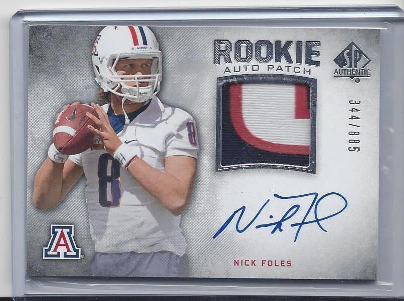 NICK FOLES 2012 SP AUTHENTIC ARIZONA WILDCATS RPA ROOKIE PATCH AUTO RC #D /885