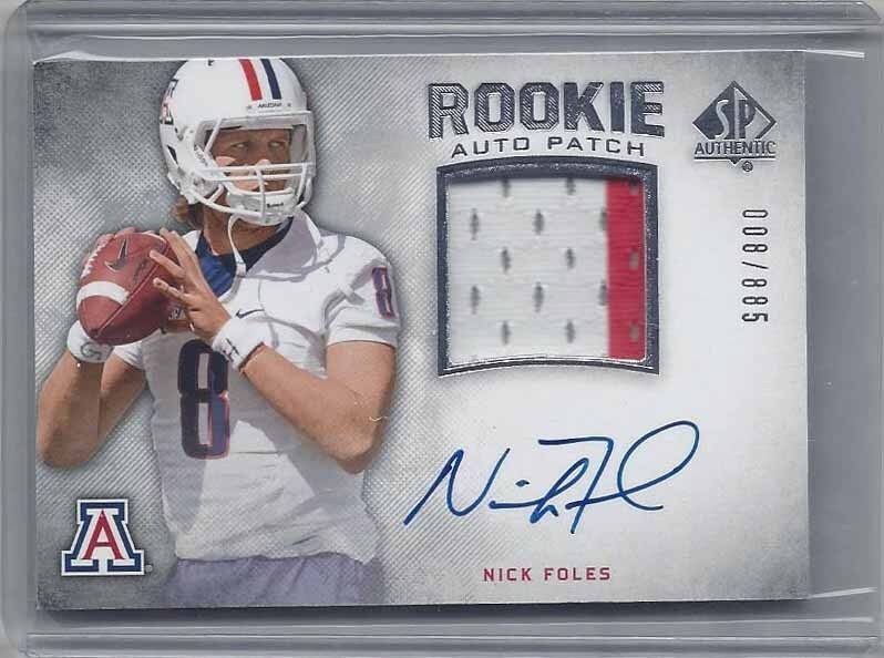 NICK FOLES 2012 SP AUTHENTIC ARIZONA WILDCATS RPA ROOKIE PATCH AUTO RC #D /885