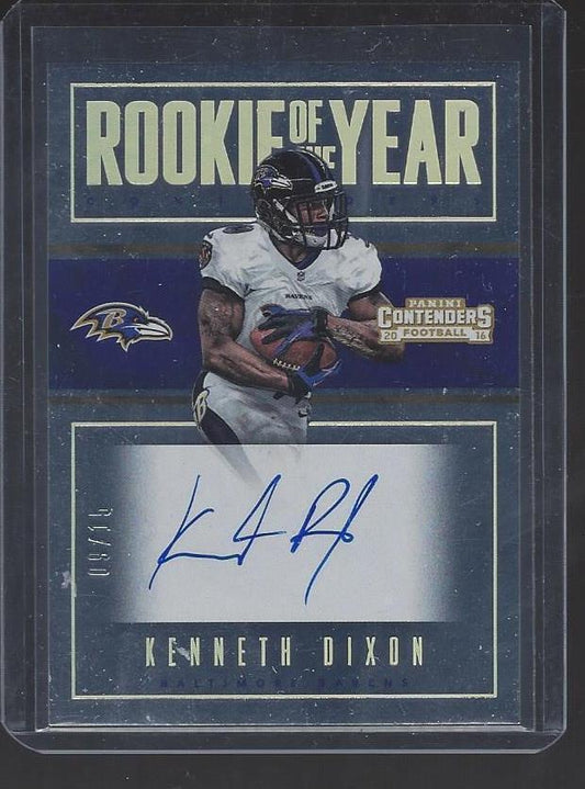 KENNETH DIXON 2016 PANINI CONTENDERS ROOKIE OF THE YEAR SILVER AUTO RC #D 9/15