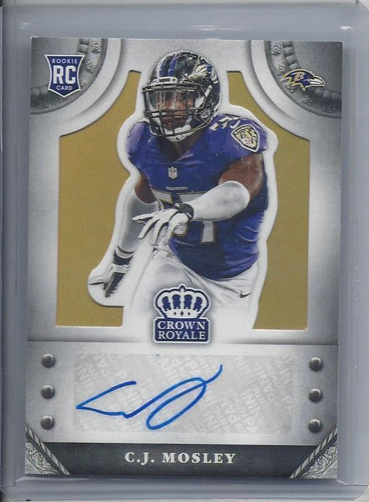 C.J. MOSLEY 2014 CROWN ROYALE GOLD RAVENS ROOKIE AUTO RC #D 13/25