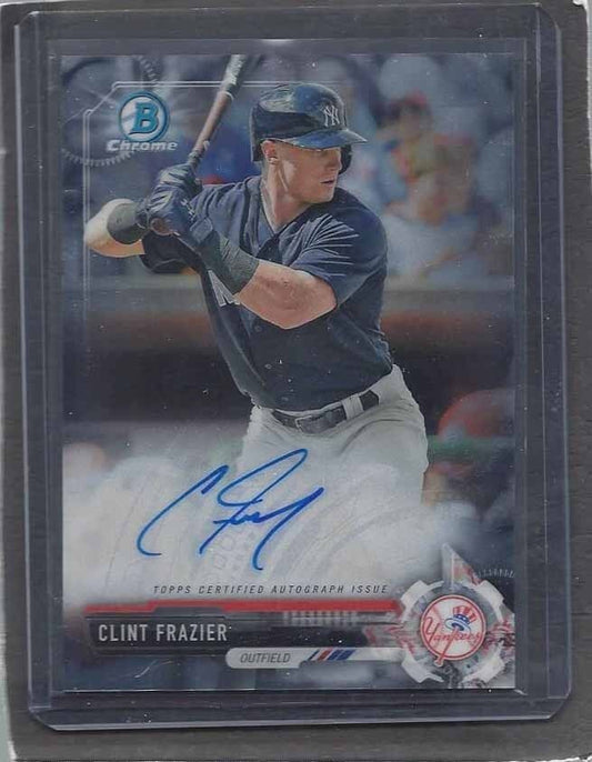 CLINT FRAZIER 2017 BOWMAN CHROME YANKEES ON CARD AUTO