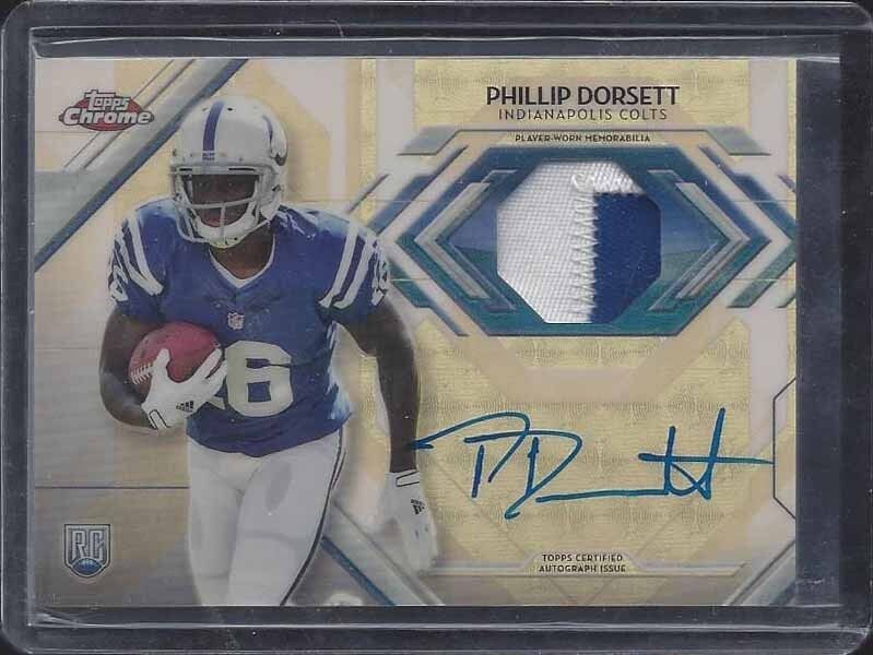 PHILLIP DORSETT 2015 TOPPS CHROME RPA SUPERFRACTOR PATCH ON CARD AUTO RC #D 1/1