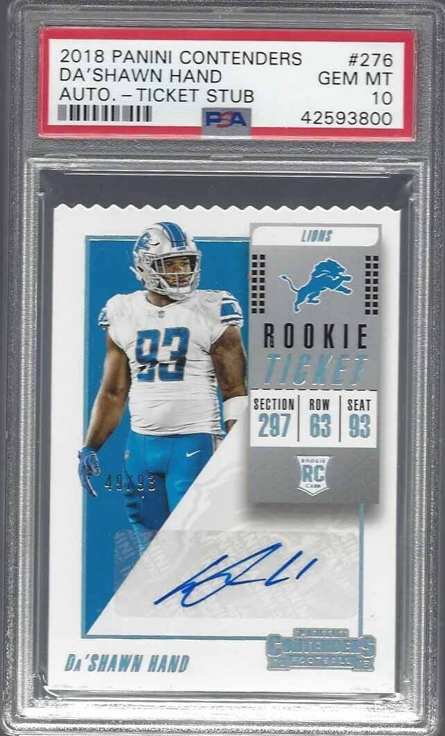 DA'SHAWN HAND 2018 CONTENDERS TICKET STUB LIONS ROOKIE AUTO RC #D 49/93 PSA 10