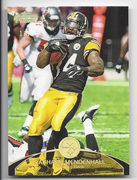 RASHARD MENDENHALL 2011 TOPPS PRIME GOLD HOLOFOIL BASE TRUE #D 1/1