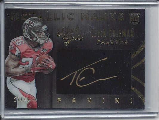 TEVIN COLEMAN 2015 PANINI BLACK GOLD METALLIC MARKS ON CARD AUTO RC #D 22/99