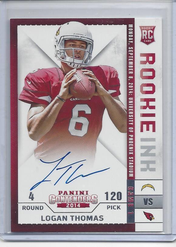 LOGAN THOMAS 2014 PANINI CONTENDERS ROOKIE INK ON CARD ROOKIE AUTO RC
