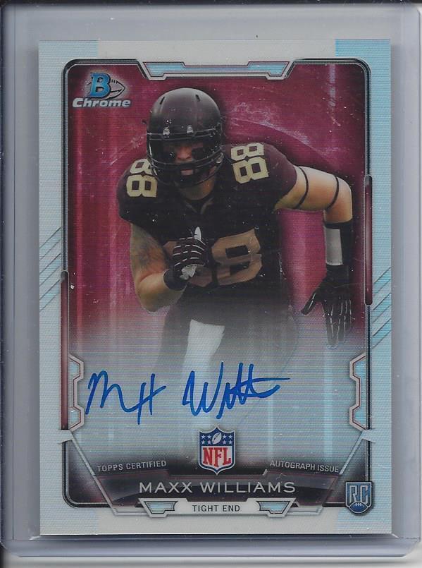 MAXX WILLIAMS 2015 BOWMAN REFRACTOR ON CARD ROOKIE AUTO RC