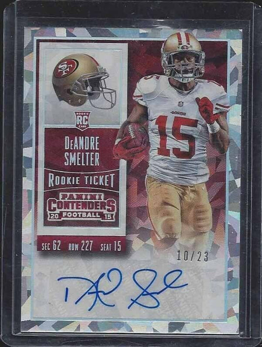 DEANDRE SMELTER 2015 CONTENDERS CRACKED ICE 49ERS ROOKIE AUTO RC #D 10/23
