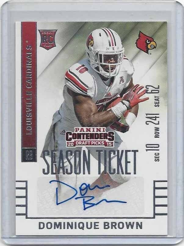 DOMINIQUE BROWN 2015 CONTENDERS DRAFT PICKS SEASON TICKET SSP AUTO RC /50 LESS