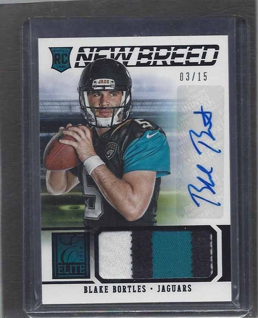 BLAKE BORTLES 2014 ELITE NEW BREED BLACK 3 COLOR ROOKIE PATCH AUTO RC #D 3/15