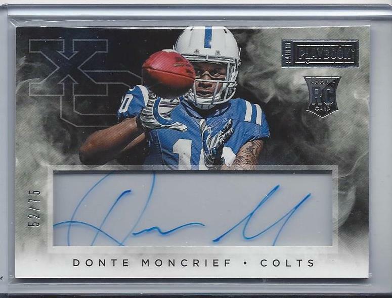DONTE MONCRIEF 2014 PLAYBOOK XO ACETATE COLTS ON CARD AUTO RC #D 52/75